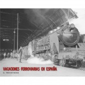 Vacaciones ferroviarias en España (D. Trevor Rowe)