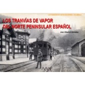 Los tranvías de vapor del norte peninsular