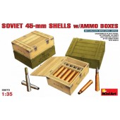 Soviet 45-mm shells w/ ammo boxes. MINIART 35073