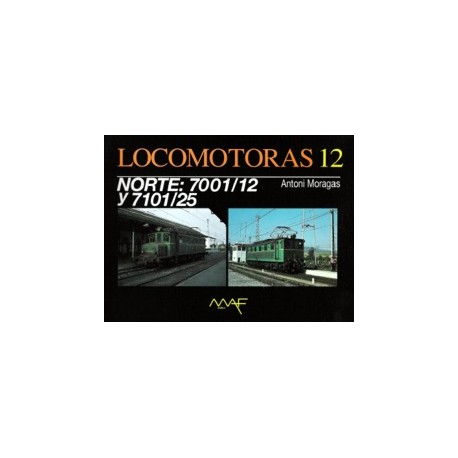 Locomotoras 12 - NORTE: 7000/7100