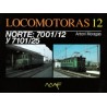 Locomotoras 12 - NORTE: 7000/7100