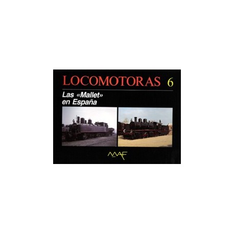 Locomotoras 6 - Las Mallet en España