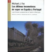 Últimas locomotoras de vapor en España y Portugal.