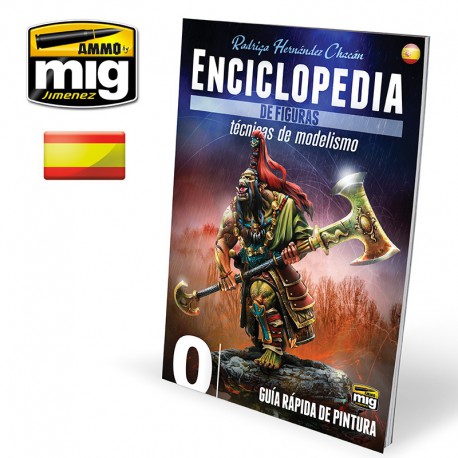 Enciclopedia de figuras. Vol. 0. Guía rápida de pintura.