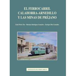 El ferrocarril Calahorra-Arnedillo y las minas de Préjano.