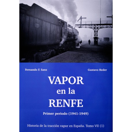 Vapor en la RENFE (1941-1949).