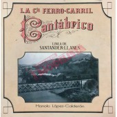 La Compañía del Ferrocarril Cantábrico.