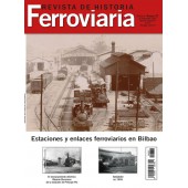 Revista de Historia Ferroviaria nº 26.