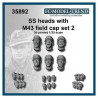 SS heads with M43 field cap.