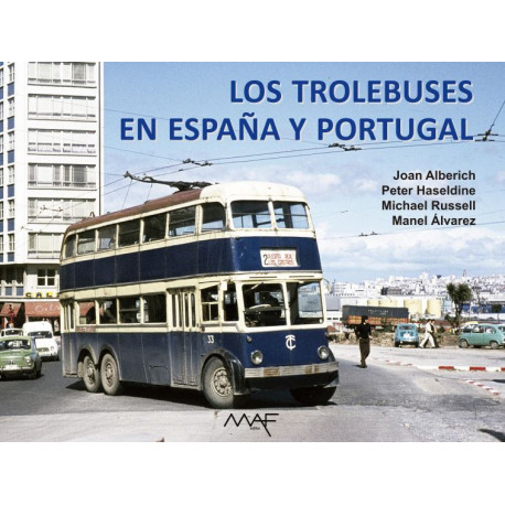 Los trolebuses en España y Portugal.