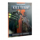 Kill Team: Bóvedas de Sombra (Libro).