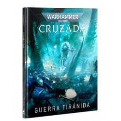 Cruzada: Guerra Tiránida.