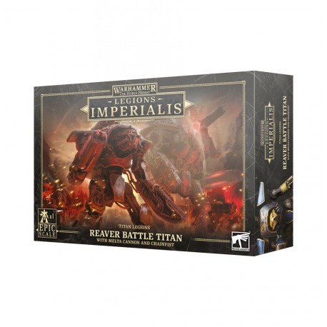 Legions Imperialis: Reaver Battle Titan con Melta Cannon y Chainfist.