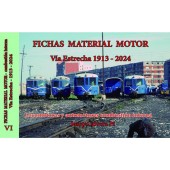 Fichas material motor VI. Vía estrecha 1913 - 2024