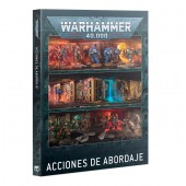 Warhammer 40,000: Acciones de abordaje (Spanish).