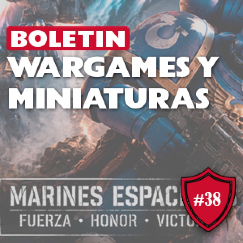 ⚔️ Boletín Wargamer #38: Novedades de Warhammer, Marvel y Star Wars Legion.